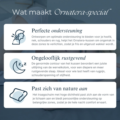 Het Ornatera Premium Relief-kussen heeft een ergonomisch ontwerp in de vorm van een vlinder dat uw nek, schouders en wervelkolom ondersteunt om ochtendpijn, stijfheid en hoofdpijn te verminderen. Het is gemaakt van traagschuim met een hoge dichtheid en heeft een ademende, wasbare hoes. Het biedt langdurig comfort voor mensen die op hun rug, zij of buik slapen. Dit kussen is ideaal voor het verbeteren van de slaapkwaliteit en houding en is perfect voor iedereen die op zoek is naar pijnverlichting en herstell